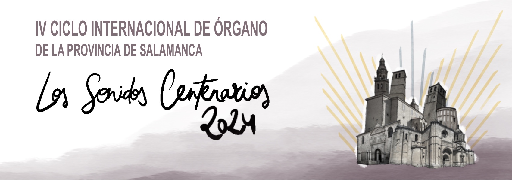 CICLO INTERNACIONAL DE ÓRGANO LOS SONIDOS CENTENARIOS